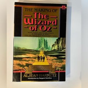 The Making of the Wizard of Oz by Aljean Harmetz. July 1989.